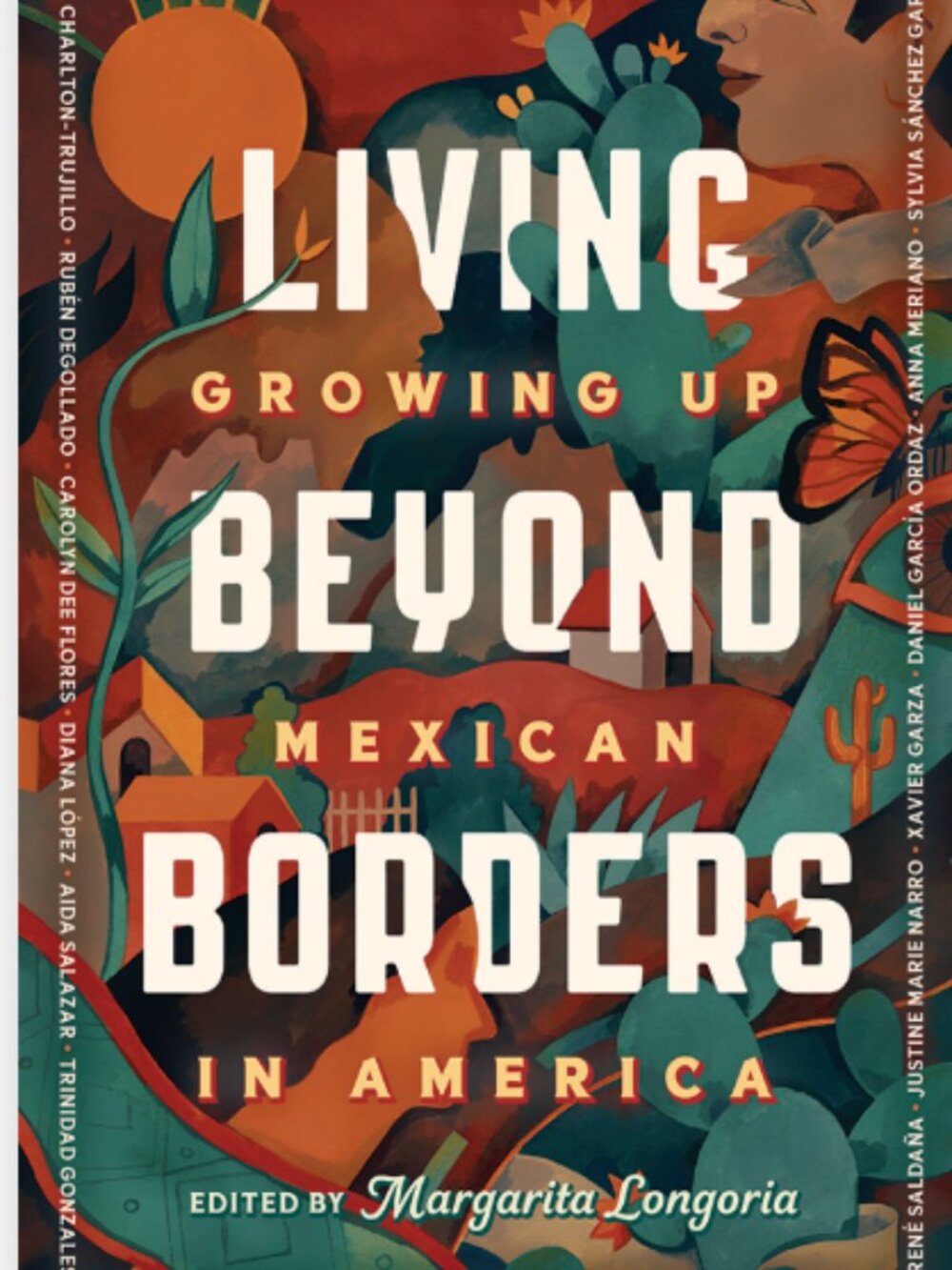 2/$10 Living Beyond Borders: Growing Up Mexican in America